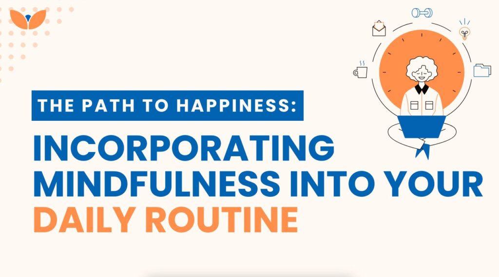 Incorporating Mindfulness