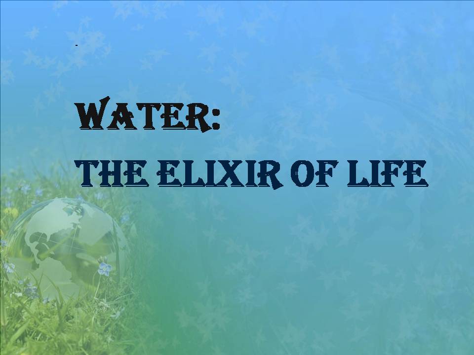 The Elixir of Life